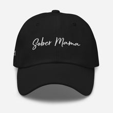 Load image into Gallery viewer, Sober Mama Dad hat - Personalize clean date