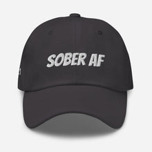 Load image into Gallery viewer, Sober AF Dad hat - Personalize clean date