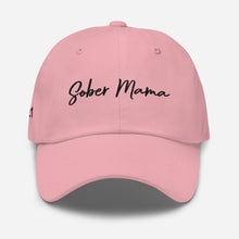 Load image into Gallery viewer, Sober Mama Dad hat - Personalize clean date