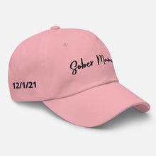 Load image into Gallery viewer, Sober Mama Dad hat - Personalize clean date
