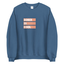 Load image into Gallery viewer, Sober Is Cool Sweatshirt freeshipping - Sober Motivation