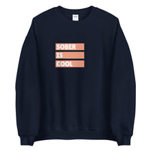 Load image into Gallery viewer, Sober Is Cool Sweatshirt freeshipping - Sober Motivation