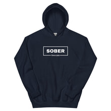 Load image into Gallery viewer, Sober Since Hoodie - Personalize
