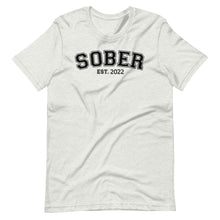 Load image into Gallery viewer, SOBER Personalized tee
