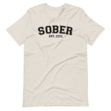 Load image into Gallery viewer, SOBER Personalized tee