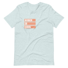 Load image into Gallery viewer, SOBER IS COOL TEE freeshipping - Sober Motivation