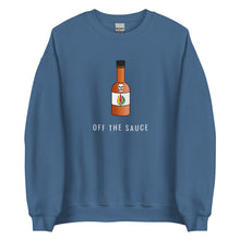 Load image into Gallery viewer, Off The Sauce Sweatshirt
