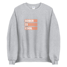 Load image into Gallery viewer, Sober Is Cool Sweatshirt freeshipping - Sober Motivation
