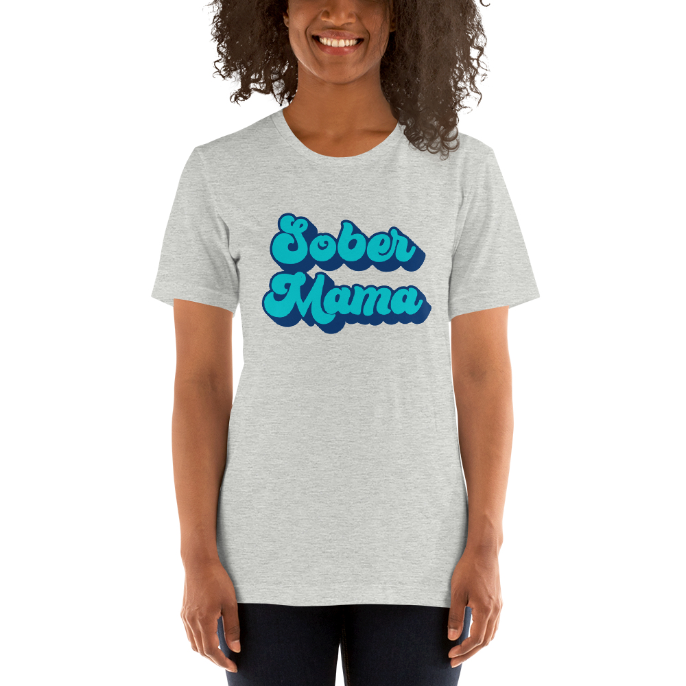 Sober Mama Tee