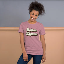 Load image into Gallery viewer, Sober Mama Tee
